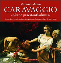 Caravaggio. Pictor praestantissimus