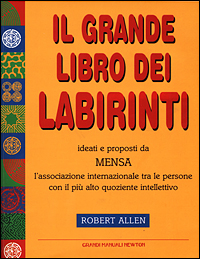 Il grande libro dei labirinti