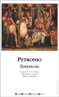 Satyricon. Testo latino a fronte