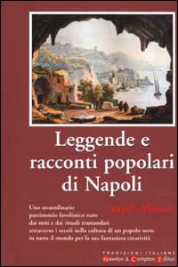 Leggende e racconti popolari di Napoli