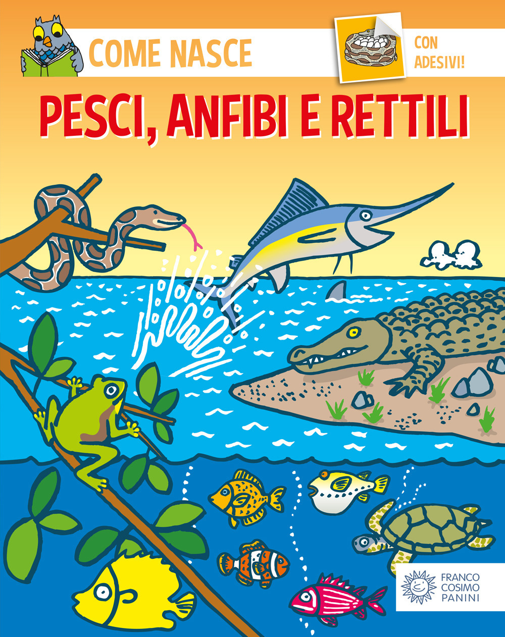 Pesci, anfibi e rettili. Con adesivi