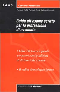 Guida all'esame scritto per la professione di avvocato
