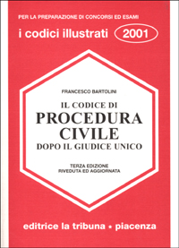 Il codice di procedura civile dopo il giudice unico