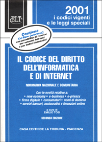 Il Codice del diritto dell'informatica e di Internet. Normativa nazionale e comunitaria