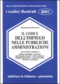 Il codice dell'impiego nelle pubbliche amministrazioni