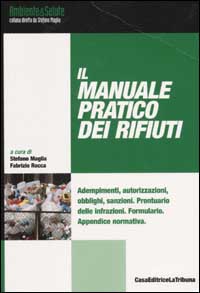 Il manuale pratico dei rifiuti