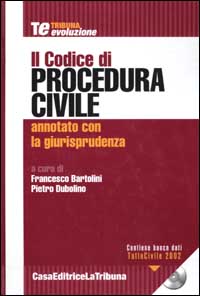 Il codice di procedura civile annotato con la giurisprudenza