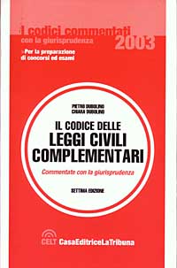 Il codice delle leggi civili complementari commentate con la giurisprudenza