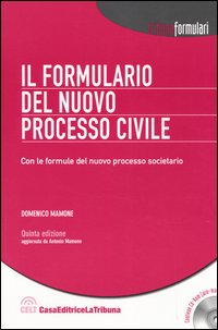 Il formulario del nuovo processo civile