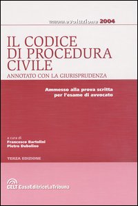 Il codice di procedura civile annotato con la giurisprudenza