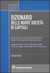 Dizionario delle nuove società di capitali
