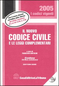 Il nuovo Codice civile e le leggi complementari