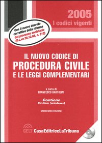 Il nuovo codice di procedura civile e le leggi complementari