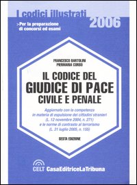Il codice del giudice di pace civile e penale