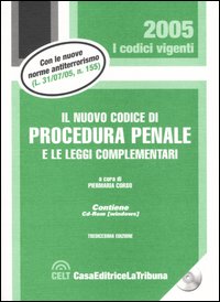 Il nuovo codice di procedura penale e le leggi complementari