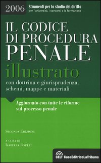 Il codice di procedura penale illustrato