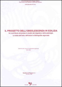 Il progetto dell'obsolescenza in edilizia
