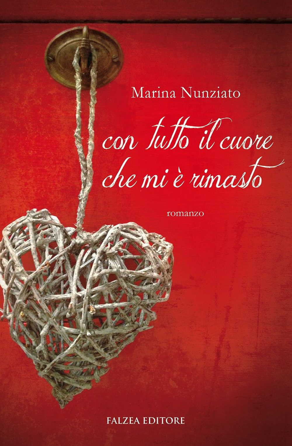 Con tutto il cuore che mi è rimasto