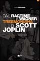 Dal ragtime a Wagner. Treemonisha di Scott Joplin