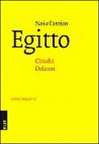 Noi e l'antico Egitto