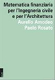 Matematica finanziaria per l'ingegneria civile e per l'architettura