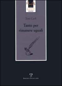 Tanto per rimanere uguali