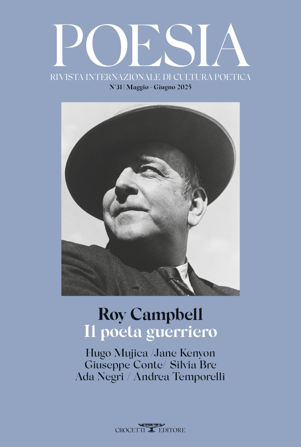 Poesia. Rivista internazionale di cultura poetica. Nuova serie. Vol. 31: Roy Campbell. Il poeta guerriero
