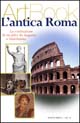Roma antica. La costruzione di un mito