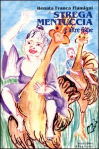 La strega Mentuccia e altre fiabe