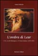 L'ombra di Lear. Il «Re Lear» di Shakespeare e il teatro italiano (1858-1995)