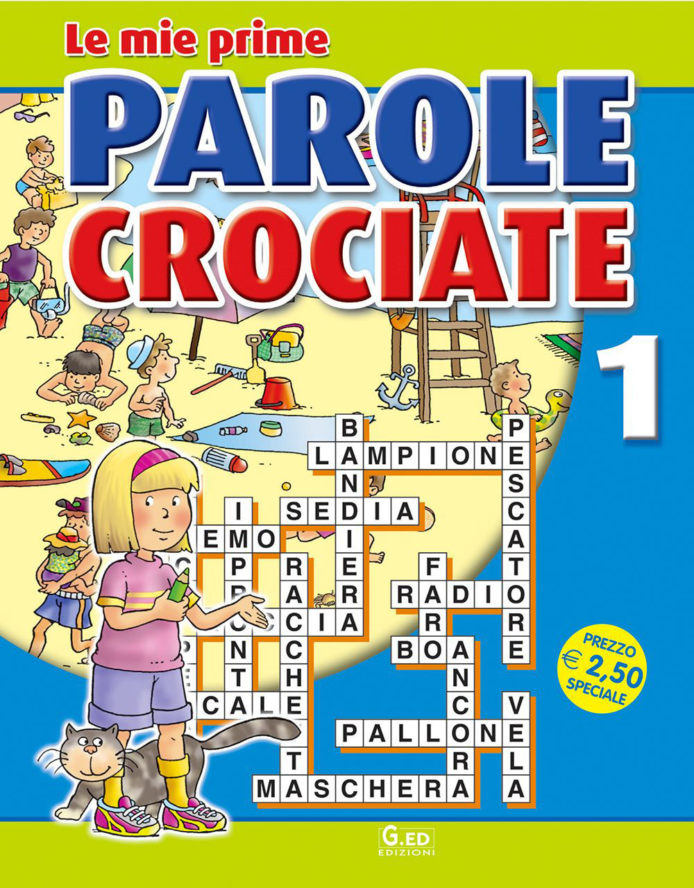 Le mie prime parole crociate. Vol. 1