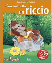 C'era una volta... un riccio. Libro puzzle