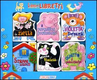 Librin libretti. Strani ospiti-Il porcellino profumato-Ughetto il pidocchietto-Violetta l'orsetta-La zietta-Micio Vinicio