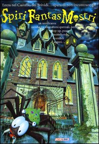 Spirifantasmostri. Libro pop-up
