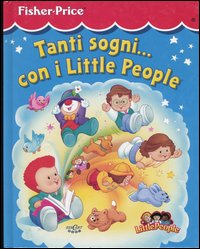 Tanti sogni... Con i Little People