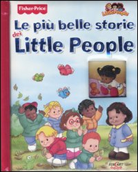 Le più belle storie dei Little People