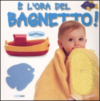 È l'ora del bagnetto