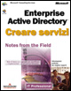 Enterprise Active Directory. Creare servizi