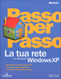 La tua rete con Microsoft Windows XP