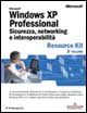 Windows XP Professional. Vol. 2: Sicurezza, networking e interoperabilità