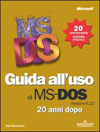 Guida all'uso del MS-DOS 20 anni dopo