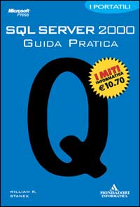 SQL Server 2000. Guida pratica. I portatili