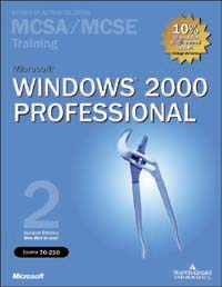 Microsoft Windows 2000 Professional MCSA/MCSE Training (Esame 70-210)