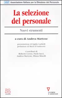 La selezione del personale. Nuovi strumenti
