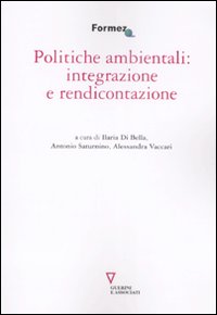 Politiche ambientali: integrazione e rendicontazione