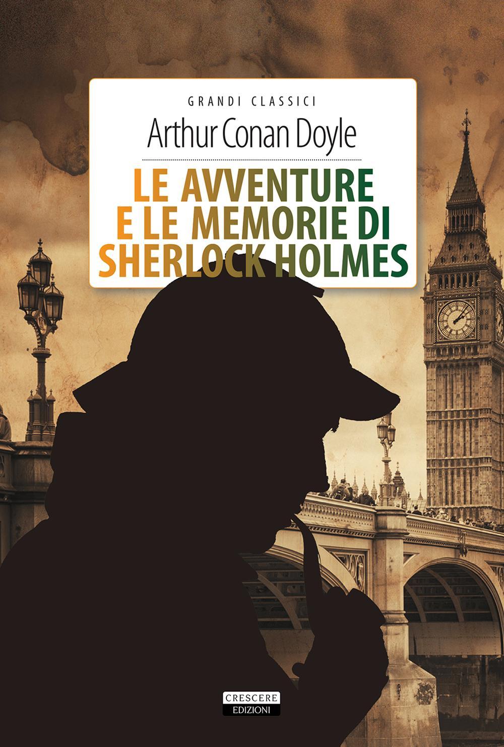 Le avventure e le memorie di Sherlock Holmes