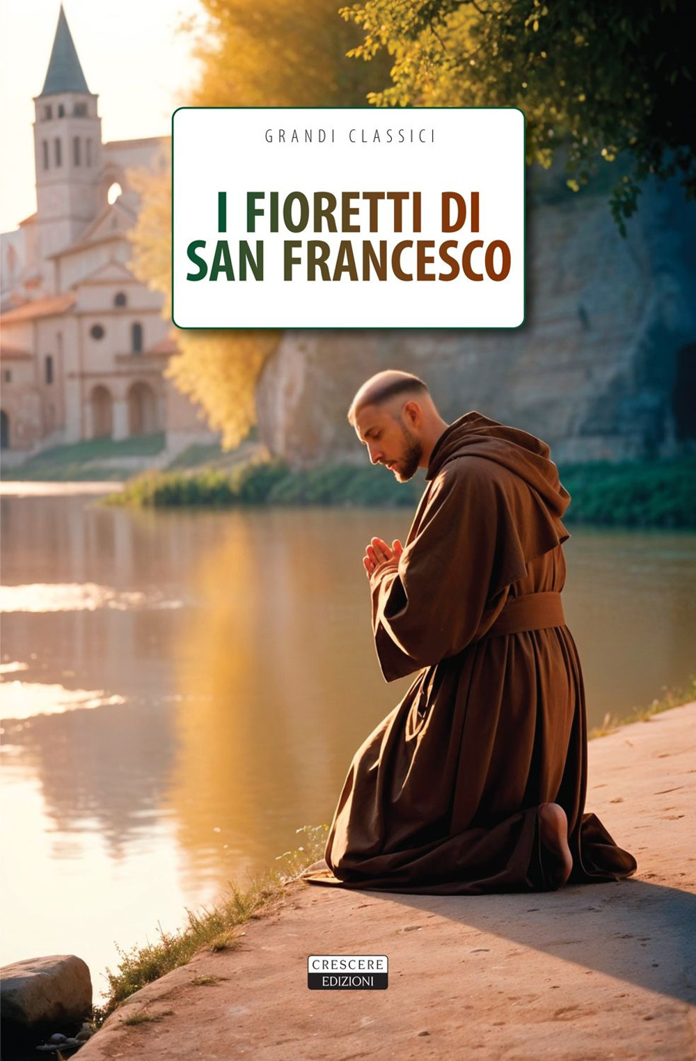 I fioretti di San Francesco