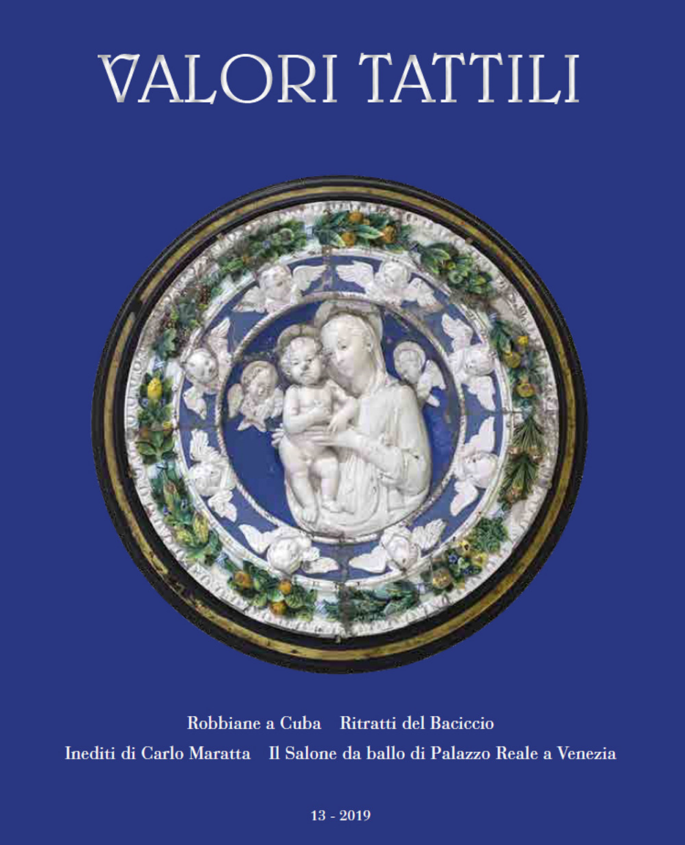 Valori tattili. Ediz. italiana e inglese. Vol. 13
