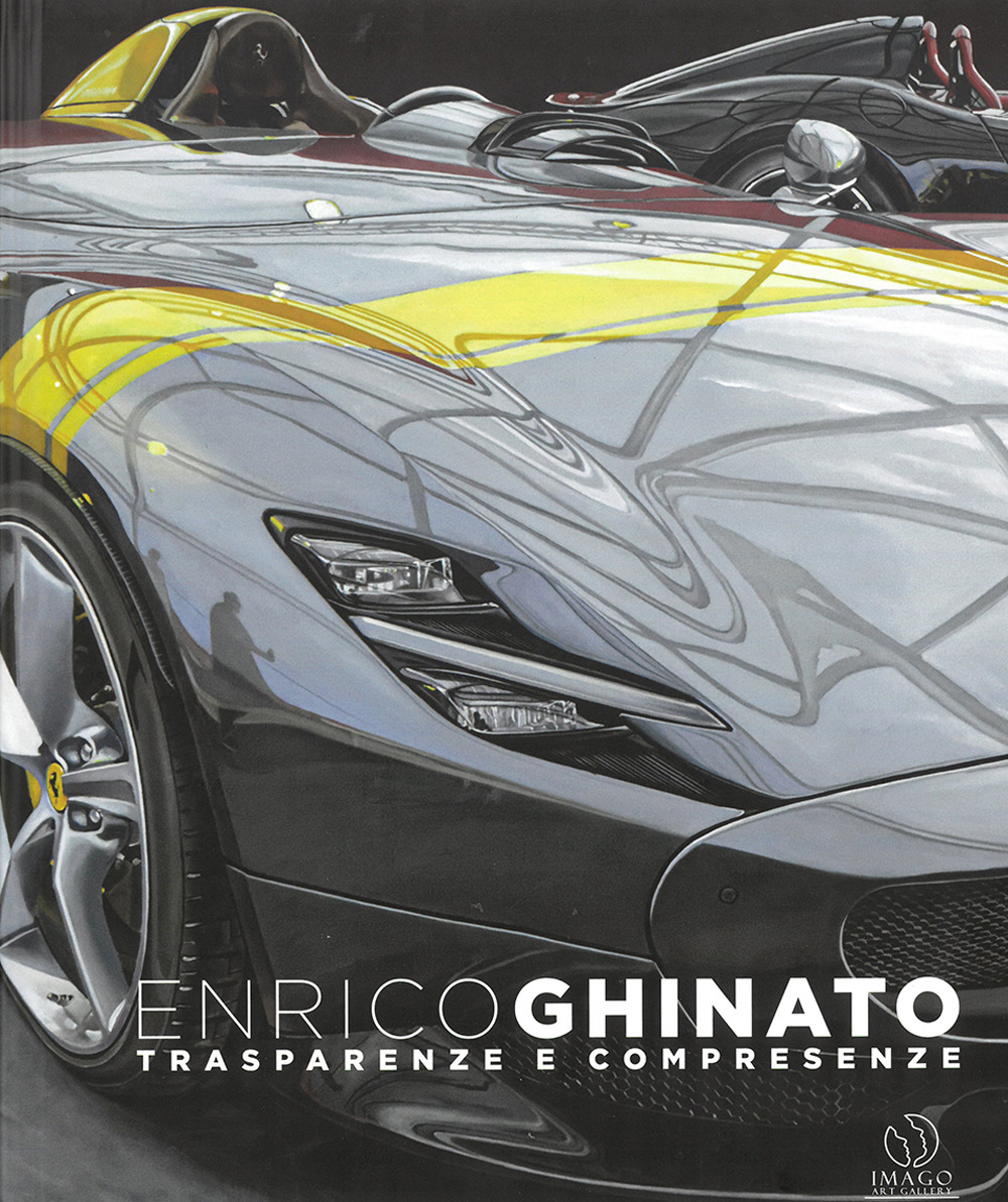 Enrico Ghinato. Trasparenze e compresenze