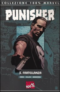 Fratellanza. The Punisher. Vol. 3